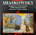 Cover for album: Nikolai Myaskovsky, USSR Symphony Orchestra, Vladimir Verbitzky – Symphony No 3 / Lyric Concertino(CD, )