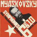 Cover for album: Myaskovsky - Ural Philharmonic Orchestra, Dmitri Liss – Symphonies 6 & 10(CD, Stereo)