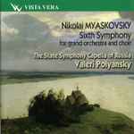Cover for album: Nikolai Myaskovsky, Valery Polyansky, The Russian State Symphony Cappella – Symphony No. 6(CD, Stereo)