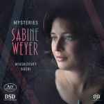 Cover for album: Miaskovsky, Bacri - Sabine Weyer – Mysteries(SACD, Hybrid, Multichannel, Stereo, Album)