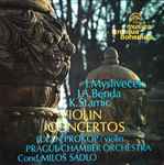 Cover for album: J.Mysliveček, J.A.Benda,, K.Stamic, Eugen Prokop, Prague Chamber Orchestra, Miloš Sádlo – Violin Concertos