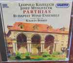 Cover for album: Leopold Koželuh, Josef Mysliveček, Budapest Wind Ensemble – Parthias(CD, Stereo)