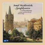 Cover for album: Josef Mysliveček - L'Orfeo Barockorchester, Michi Gaigg – Symphonies • 5 Overtures(2×CD, Album)