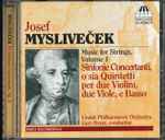 Cover for album: Josef Mysliveček, Uralsk Philharmonic Orchestra, Gary Brain – Music For Strings Volume 1 Sinfonie Concertanti(CD, Stereo)