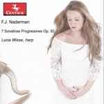 Cover for album: F.J. Naderman, Lucia Wisse – 7 Sonatinas Progressives, Op. 92(CD, Album)
