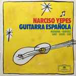 Cover for album: Narciso Yepes, Gaspar Sanz, Alonso Mudarra, Luis de Narváez, Antonio Soler, Fernando Sor – Guitarra Española(CD, Album, Club Edition)