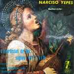 Cover for album: Narciso Yepes, Gaspar Sanz, Luis de Narváez – Vihuelistas De Los Siglos XVl y XVll(7