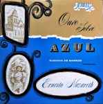 Cover for album: Eudóxia De Barros, Ernesto Nazareth – Ouro Sobre Azul (Eudóxia De Barros Interpreta Ernesto Nazareth)(LP, Album, Reissue)
