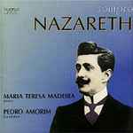 Cover for album: Nazareth, Maria Teresa Madeira, Pedro Amorim – Sempre Nazareth(CD, )