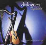Cover for album: Chris Newman & Máire Ní Chathasaigh – Dialogues: Agallaimh(CD, Album)