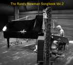 Cover for album: The Randy Newman Songbook Vol. 2