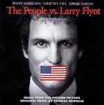 Cover for album: Thomas Newman, Various – The People Vs. Larry Flynt (Music From The Motion Picture)
