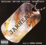 Cover for album: Jarhead (Original Motion Picture Soundtrack)