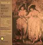 Cover for album: Otto Nicolai, Wilhelm Strienz, Georg Hann, Irma Beilke, Lore Hoffmann, Marie Luise Schilp, Arthur Rother – The Merry Wives Of Windsor