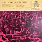 Cover for album: Gaetano Donizetti, Charles Gounod, Bedřich Smetana, Otto Nicolai, Richard Wagner, Chor Des Bayerischen Rundfunks – Grandes Coros de Operas(LP, Mono)