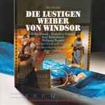 Cover for album: Otto Nicolai, Ridderbusch, Donath, Schmidt, Chor Des Bayerischen Rundfunks, Symphonie-Orchester Des Bayerischen Rundfunks, Kubelik – Die Lustigen Weiber Von Windsor(CD, Compilation)