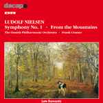Cover for album: Ludolf Nielsen - The Danish Philharmonic Orchestra, Frank Cramer – Symphony No. 1 - From The Mountains(CD, )