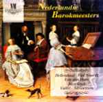 Cover for album: Hellendaal, Van Noordt, Van den Hove, Sweelinck, Vallet, Adriaensen – Nederlandse Barokmeesters(CD, Compilation)