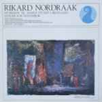 Cover for album: Rikard Nordraak, Knut Skram, Oslo Filharmoniske Kor, Den Norske Operas Orkester, Den Norske Operas Kor, Per Dreier – Musikken Til «Maria Stuart I Skotland» / Sanger For Mannskor(LP)