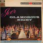 Cover for album: Ivor Novello, BBC Chorus & The BBC Concert Orchestra Conducted By Marcus Dods – Night At The Theatre - Glamorous Nights
