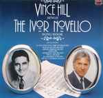 Cover for album: Ivor Novello - Vince Hill – Vince Hill Sings The Ivor Novello Songbook(LP)