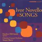 Cover for album: Marilyn Hill Smith, The Chandos Concert Orchestra, Stuart Barry (4) – Ivor Novello Songs
