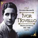 Cover for album: Favourite Melodies By Ivor Novello(CD, Compilation)