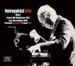 Cover for album: Nyiregyházi Live Vol. 2: Forest Hill Clubhouse, 1973 / Last recordings, 1982 / Photobook: Nyiregyházi in Japan, 1982(2×CD, Album, Remastered, Stereo, Mono)