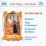 Cover for album: Ockeghem - Musica Ficta, Bo Holten – Requiem / Missa Prolationum / Intemerata Dei Mater