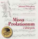Cover for album: Johannes Ockeghem, L'ultima Parola – Missa Prolationum(CD, Album)
