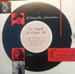Cover for album: Johannes Ockeghem, Ensemble Vocal Roger Blanchard direction Roger Blanchard – La Chapelle De Charles VII(LP)