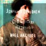 Cover for album: Noël Akchoté, Johannes Ockeghem – (Ockeghem's Deo Gratias For 36 Voices, Arranged For Guitar)(File, MP3, Single)