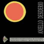 Cover for album: Aniello Desiderio, Ponce, Ohana, Tarrega, Kleynjans, Ginastera – Certamen Internacional De Guitarra Francisco Tárrega - Benicàssim. Volume V(CD, Album, Stereo)
