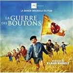 Cover for album: La Guerre Des Boutons (La Bande Originale Du Film)(CD, Album)