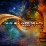 Cover for album: Terry Oldfield Featuring Mike Oldfield – Journey Into Space(CD, Album)