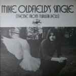 Cover for album: Mike Oldfield's Single (Theme From Tubular Bells)