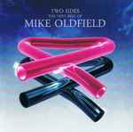 Cover for album: Two Sides (The Very Best Of Mike Oldfield)