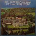Cover for album: The Rowan TreeRon Gonnella – Live From Crieff Hydro(LP, Stereo)