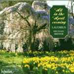 Cover for album: Wi' A Hundred PipersLaudibus, Michael Brewer – All In The April Evening(CD, Album)