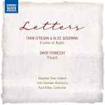 Cover for album: Tarik O'Regan, Alice Goodman, David Fennessy, Chamber Choir Ireland, Irish Chamber Orchestra, Paul Hillier – Letters(CD, Stereo)