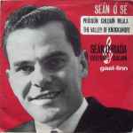 Cover for album: Seán Ó Sé, Seán Ó Riada, Ceoltóirí Chualann – Príosún Chluain Meala / The Valley Of Knockanure(7