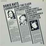Cover for album: Doris Hays  -  Henry Cowell, Morton Feldman, Ilhan Mimaroglu, Leo Ornstein, Russell Peck – Adoration Of The Clash(2×LP, Album)