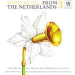 Cover for album: Otto Ketting, Meindert Boekel, Pi Scheffer, Kees Vlak, Henk van Lijnschooten, Henk Badings – Wind Music Fom The Netherlands 3(CD, )