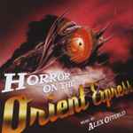 Cover for album: Call Of Cthulhu: Horror On The Orient Express(CDr, Album)