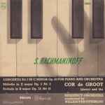 Cover for album: Cor de Groot | Residency-Orchestra, Willem van Otterloo, S. Rachmaninoff – Concerto No.2 In C Minor Op.18 For Piano And Orchestra