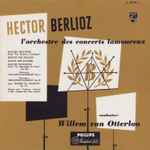 Cover for album: Hector Berlioz – Hector Berlioz L' Orchestra Des Concerts Lamoureux
