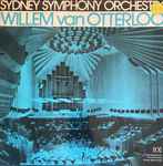 Cover for album: The Sydney Symphony Orchestra, Willem Van Otterloo – Sydney Symphony Orchestra