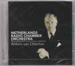 Cover for album: Willem Van Otterloo, Franz Schubert, Netherlands Radio Chamber Orchestra, Micha Hamel, Thierry Fischer (2) – Willem Van Otterloo(CD, Album, Stereo)