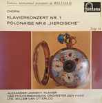 Cover for album: Chopin, Alexander Uninsky, Das Philharmonische Orchester Den Haag LTG.  Willem Van Otterloo – Klavierkonzert Nr. 1 / Polonaise Nr. 6 