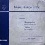 Cover for album: P. I. Tschaikowsky, Wiener Symphoniker, Rudolf Moralt, Willem Van Otterloo – Blumenwalzer (Aus Der Nußknacker-Suite) / Walzer (Aus 